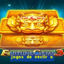 jogos de vestir e maquiar 360